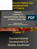 Pengenalan Psikologi Perkembangan (PT10403) : Soalan: Socioemotional Development in Middle Adulthood