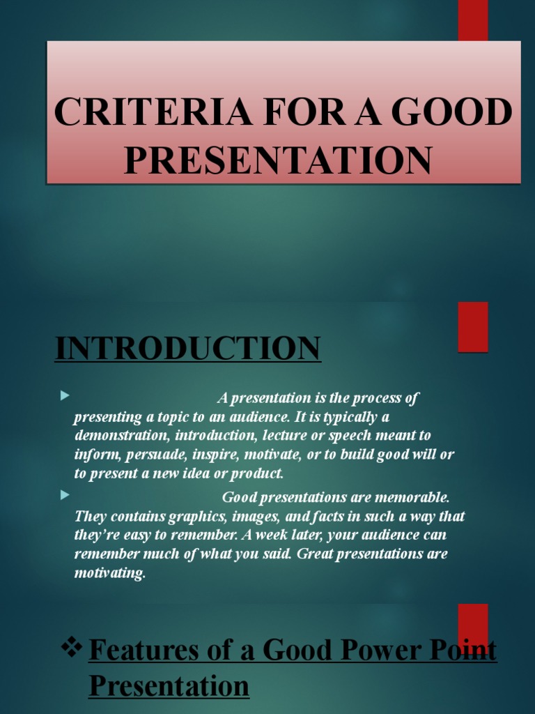 criteria for a good presentation