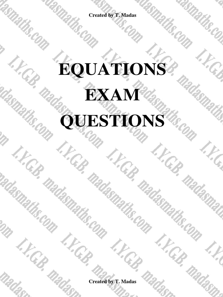 Equations Exam Questions Created By T Madas Pdf Area Equations