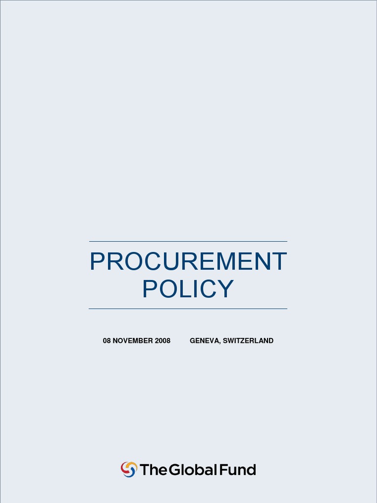 Global Fund Procurement Policy Overview | PDF | Procurement | Supply Chain