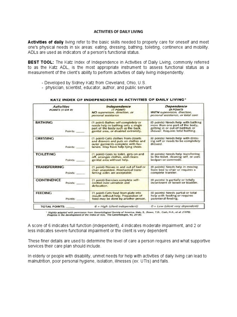 Activities of Daily Living Activities of Daily Living Refer To The Basic Skills Needed To