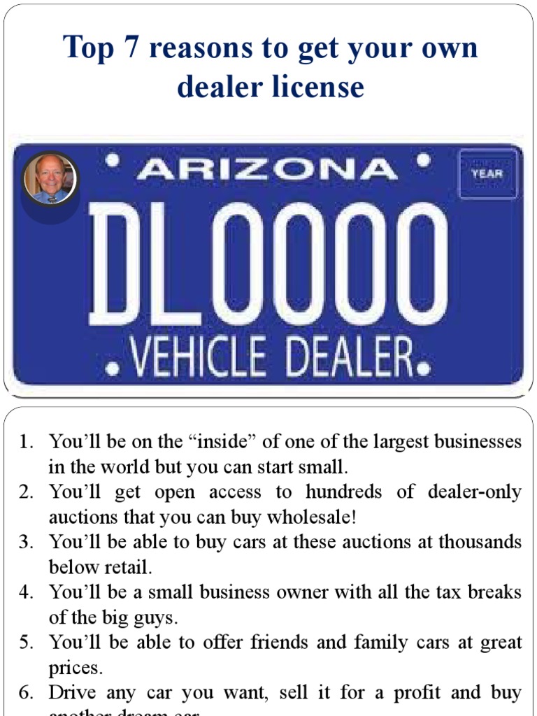 Top 7 Reasons To Get Your Own Dealer License PDF