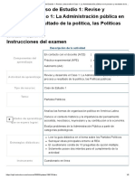 Examen - (APEB2-15%) Caso de Estudio 1 - Revise y Desarrolle El Caso 1 - La Administración Pública en El Proceso y Resultado de La Política, Las Políticas Públicas