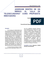 Uso de Classroom Dentro de Un Modelo Híbri DO: EL "Aula DE Telesecundaria" Como Propuesta Innovadora