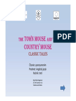 The Town Mouse and the Country Mouse
