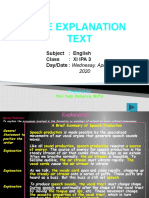 The Explanation Text: Subject: English Class: Xi Ipa 3 Day/Date: Wednesay, April 8th