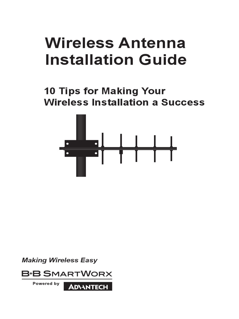 Wireless Antenna Installation Guide: 10 Tips For Making Your Wireless ...
