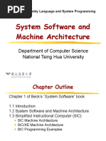 System Software and Machine Architecture: Department of Computer Science National Tsing Hua University