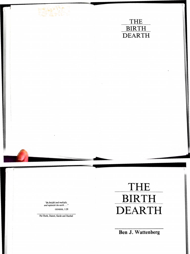 The Birth Dearth by Ben J. Wattenberg PDF Science Science And