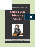 Reacción de Viejos Politiqueros y Politicastros