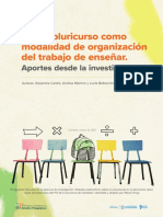 PIT El Pluricurso Como Modalidad de Organizacion Del Trabajo de Enseñar. Aportes Desde La Investigacion