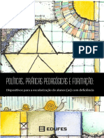 Livro Edufes Politicas, Praticas Pedagogicas e Formacao Dispositivos para A Escolarização de Alunos (As) Com Deficiência