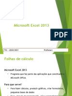 Microsoft Excel 2013: Folhas de cálculo e ferramentas básicas