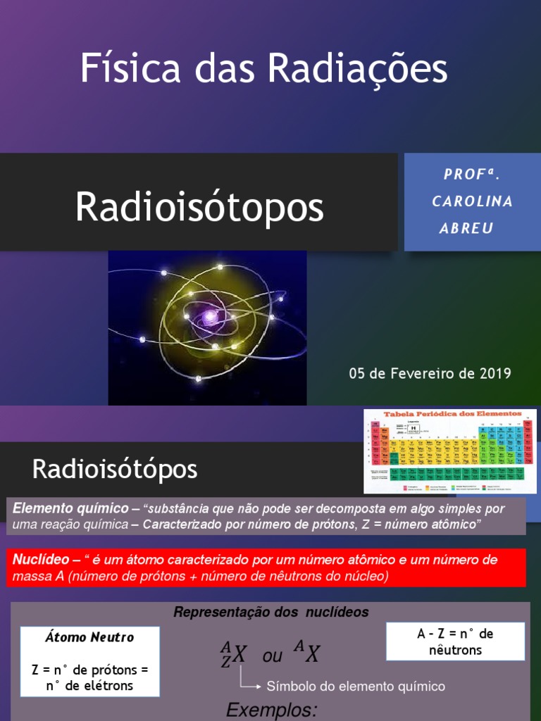 Radioisótopos: Conceitos e Exemplos | PDF | Radioatividade | Fissão nuclear
