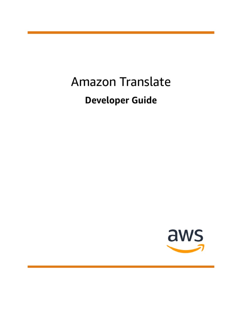Amazon Translate Developer Guide | PDF | Command Line Interface | Xcode