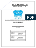 Mother Dairy Fruits and Vegetables Pvt. LTD.: Sales and Distribution Management Group Project