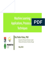 Machine Learning - Applications, Process and Techniques