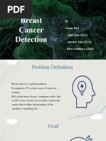 Breast Cancer Detection: by Group R19 Aditi Jain (J212) Anushri Jain (J214) Riya Lashkary (J219)