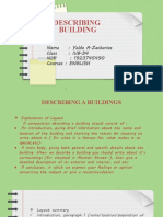 Describing Building: Name: Yelda A.Zacharias Class: IVB-D4 NIM: 1923745490 Courses: ENGLISH