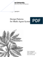 Design Patterns For Multi-Agent Systems: Degree Project