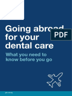 Going Abroad For Your Dental Care: What You Need To Know Before You Go