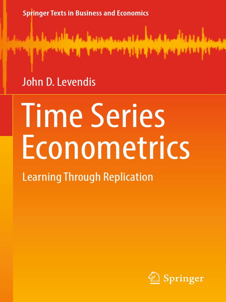 Levendis, J. D. (2018) Time Series Econometrics PDF Statistical