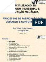 Processos de Fabricação por Usinagem & Conformação 2012