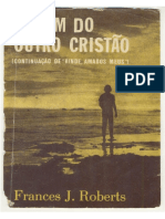 A Viagem do outro Cristão - Frances J. Roberts