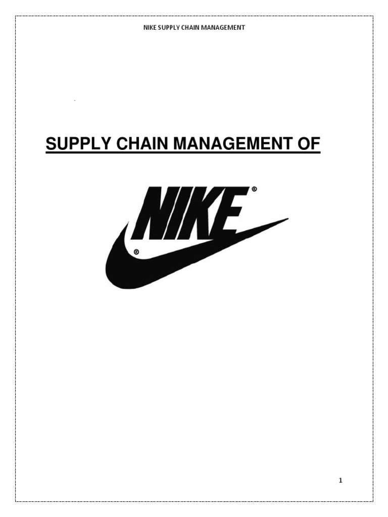Nike Supply Chain Management PDF Supply Chain Nike