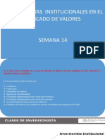 Inversionistas Institucionales - Semana 14