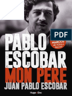 Pablo Escobar Mon Père (French Edition) by Juan Pablo Escobar [Escobar, Juan Pablo] (Z-lib.org)