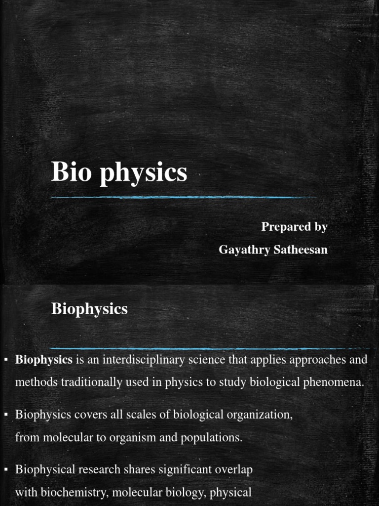 Biophysics: Interdisciplinary Science Overview | PDF | Biophysics | Biology