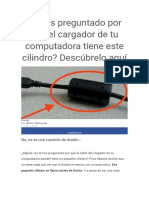 Te Has Preguntado Por Qué El Cargador de Tu Computadora Tiene Este Cilindro