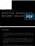 Procesadores Espaciales Reverb y Delay