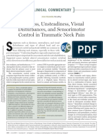 Dizziness, Unsteadiness, Visual Disturbances, and Sensorimotor Control in Traumatic Neck Pain