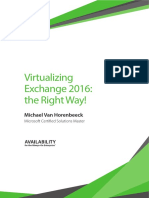 Virtualizing Exchange 2016: The Right Way!: Michael Van Horenbeeck