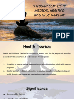 Typology Genesis of Medical, Health & Wellness Tourism