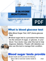 Blood Glucose Monitoring: Romulo D. Lopez JR, RN LPT