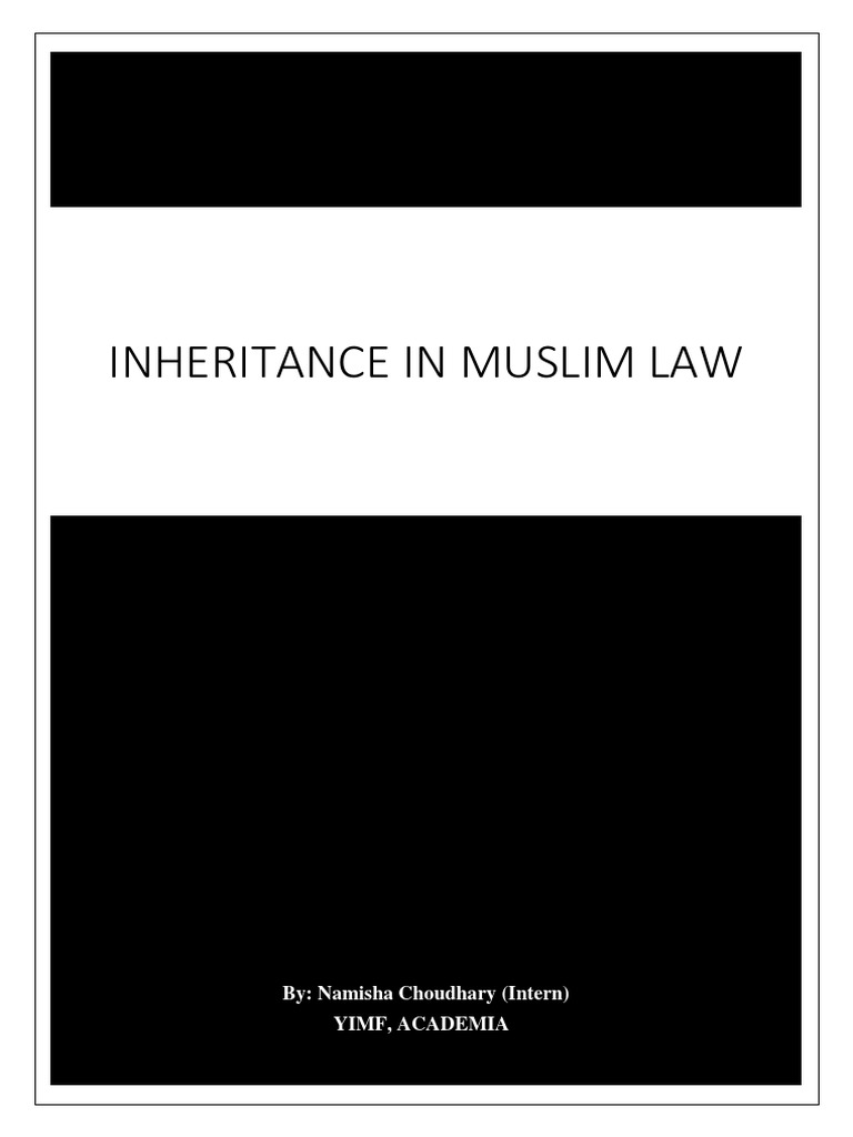 Inheritance in Muslim Law | PDF | Inheritance | Abrahamic Religions