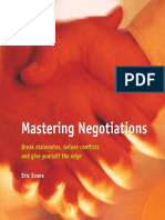 Eric Evans - Mastering Negotiations Break Stalemates, Defuse Conflicts and Give Yourself the Edge