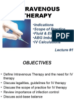 Intravenous Therapy: - Indications - Scope of Practice - Fluid & Electrolytes - ABG Imbalances - IV Calculations