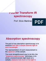 Fourier Transform IR Spectroscopy: Prof. Silvio Martinez