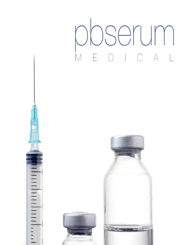 Pbserum Medical Protocols | PDF | Scar | Injection (Medicine)
