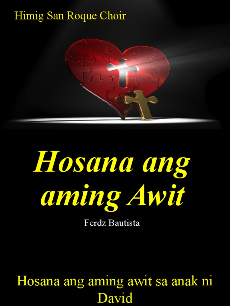 Hosana Ang Aming Awit | PDF