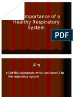 The Importance of A Healthy Respiratory System