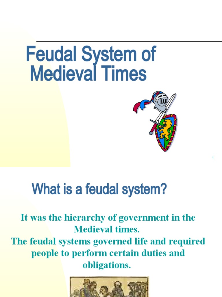 Feudal System of Medieval Times | PDF | Serfdom | Baron
