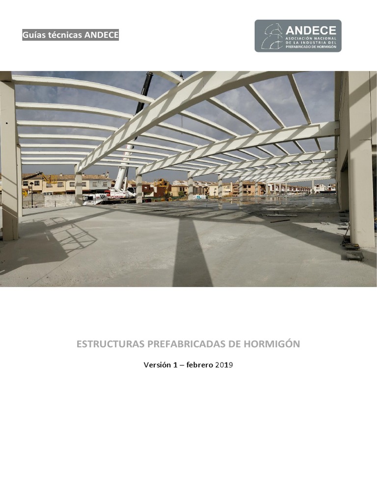 Guia Tecnica Estructuras Prefabricadas Hormigon Andece.v1 | PDF | Fundación  profunda | Fundación (Ingeniería), image size:768x1024