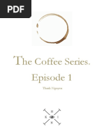 The Coffee Series EP.1 EN