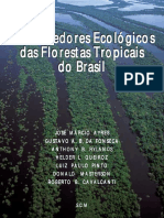 Livro Corredores Ecologicos Das Florestas Tropicais Do Brasil