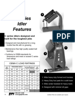 C Series Idler Features: C Series Idlers Designed and Built For The Toughest Jobs